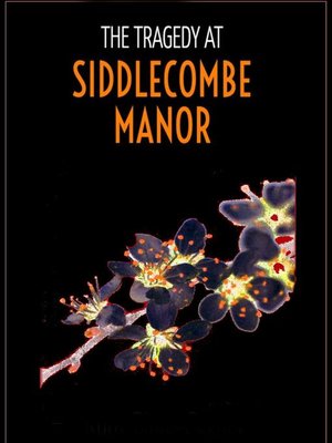 cover image of The Tragedy at Siddlecombe Manor